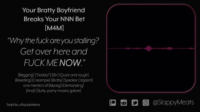 [M4M] Your Boyfriend Breaks Your NNN Bet [Audio]