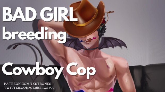 Cowboy Cop fucks you like a criminal [Bad Girl]  NSFW Audio & Loud Male Moaning