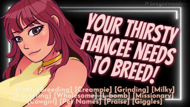 Your Slutty Fiancee Wants You to Creampie Her Over & Over  Audio Roleplay for Men  Breeding