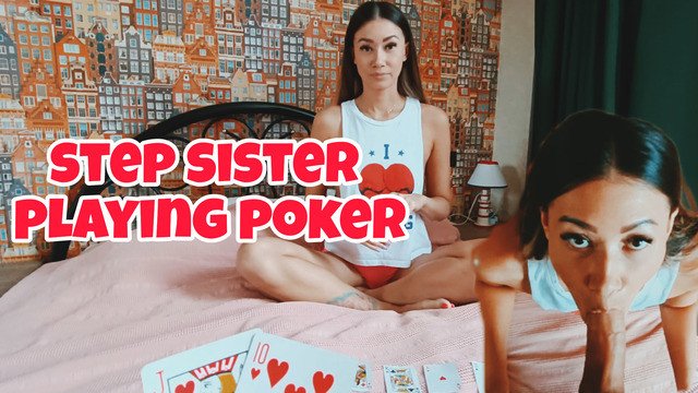 Stepsister Nastystuf Plays Poker and Persuades Her to Cheat His Girlfriend / Episode 4