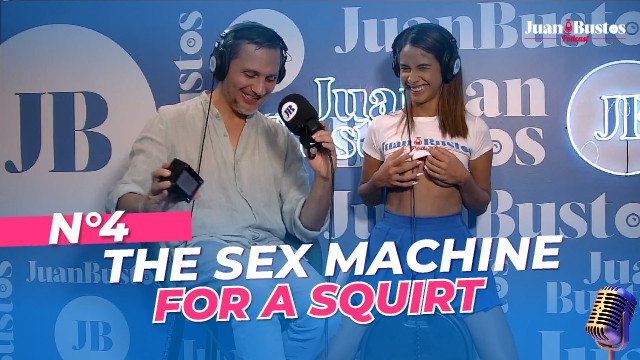 The sex machine for a squirt