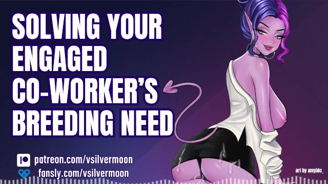 Solving Your Engaged Co-Worker's Breeding Need [Audio Porn] [Cheating] [Submissive Slut] [Blowjob]