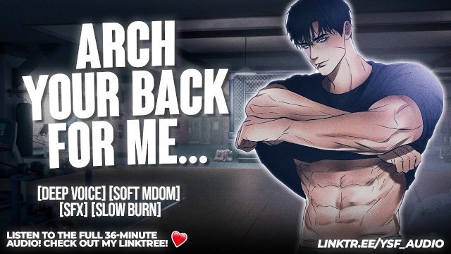 Handsy Personal Trainer Stretches You Out...  FULL AUDIO  YSF  Male Moaning  Audio Roleplay ASMR