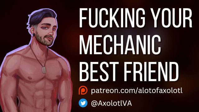 [M4F] Fucking Your Mechanic Best Friend  Friends to Lovers ASMR Audio Roleplay
