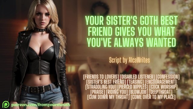 Your Sister's Goth Best Friend Gives You What You've Always Wanted ❘ Erotic Audio Roleplay