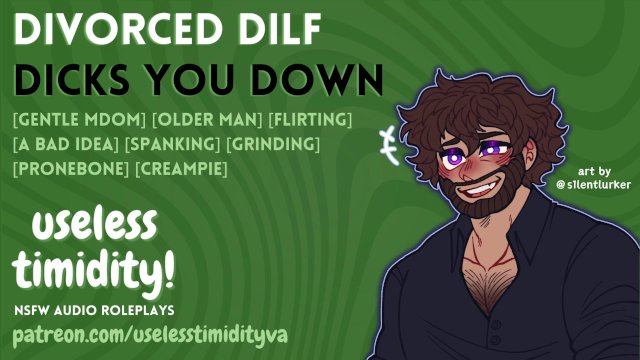Divorced DILF Dicks You Down [Older Man] [Creampie]  Male Moaning  Audio Roleplay For Women [M4F]