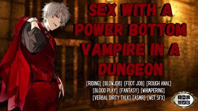 Sex With A Power Bottom Vampire In A Dungeon  Male Moaning Audio