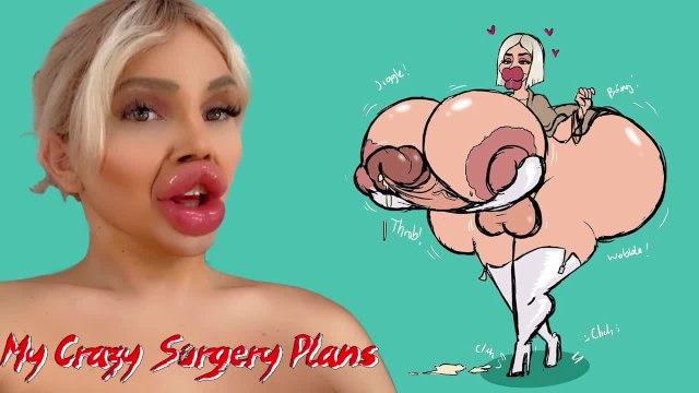 I am Plastic Surgery Addicted: These are my Surgery Plans  Vienna Xtreme