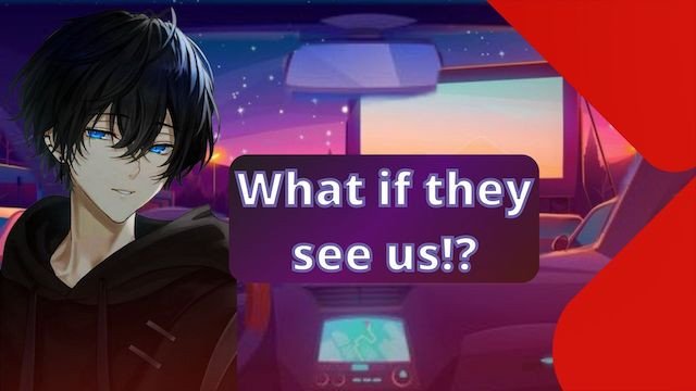 Your Crush Takes You To The Drive In Movie And You Try Not To Get Caught! (Public Sex/Creampie)