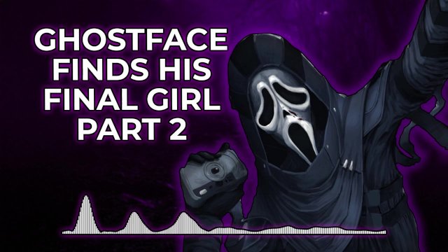 Ghostface Finds His Final Girl Part 2  Male Moans  Deep Voice  Dirty Talk  Audio Erotica [M4F]