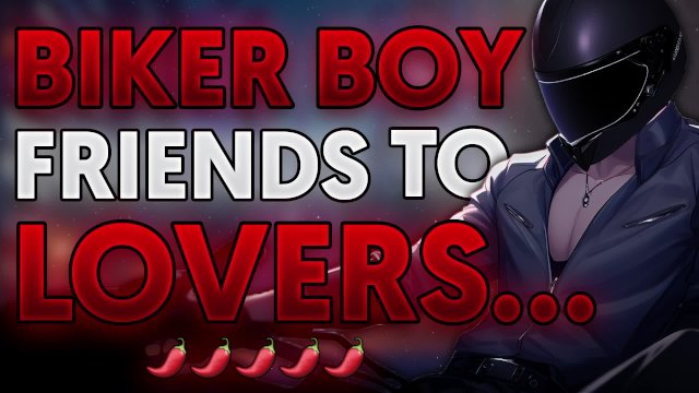 Riding Your Biker Bestfriend... - Boyfriend ASMR