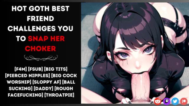 [F4M] Hot Goth Best Friend Challenges You To Snap Her Choker  (NSFW AUDIO) 🖤