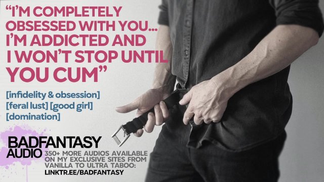 Sneaking Off With Your Crush For Rough, Relentless, Urgent, Feral, Obsessive Sex [M4F] [Audio Porn]