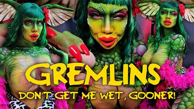 DON'T GET ME WET GOONER  Greta Gremlin Cosplay JOI -  Erotic Horror