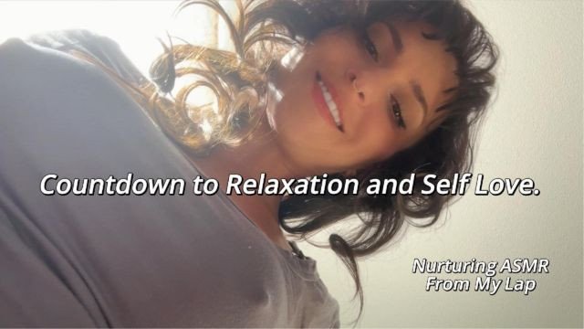 ASMR Countdown to Relaxation  From My Lap
