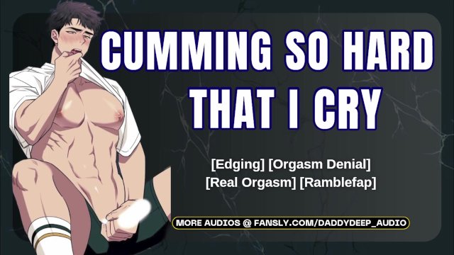 Edging Until I Cry Like a Bitch Boy  Male Moaning Audio  Deep Voice ASMR