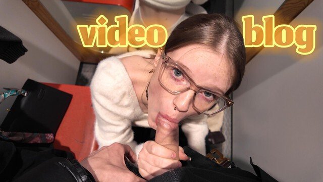 SEX VIDEO BLOG / taking a shower, giving a blowjob in the fitting room, etc.  Kuporovaa Krupa