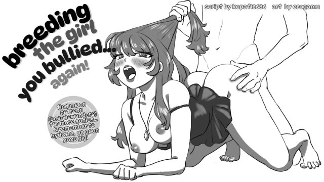 breeding the girl you used to bully AGAIN cuz the first didn't take!  asmr fsub audio roleplay