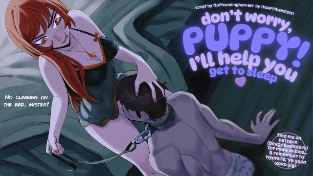 gentle fdom melts you into a puppy puddle and helps you get ready for bed~!  fdom asmr roleplay