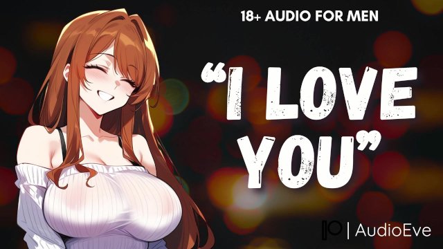 [F4M] Your Girlfriend Is Utterly In Love With You  Loving GF Erotic ASMR Audio for Men