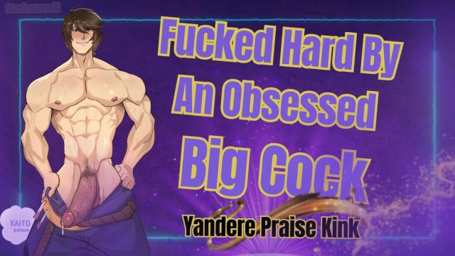 HUGE Dick Man Fucks You HARD - Obsessed Male Audio