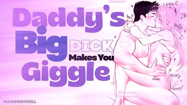 Daddy Says NO but then makes you Giggle like CRAZY On his WIDE DICK