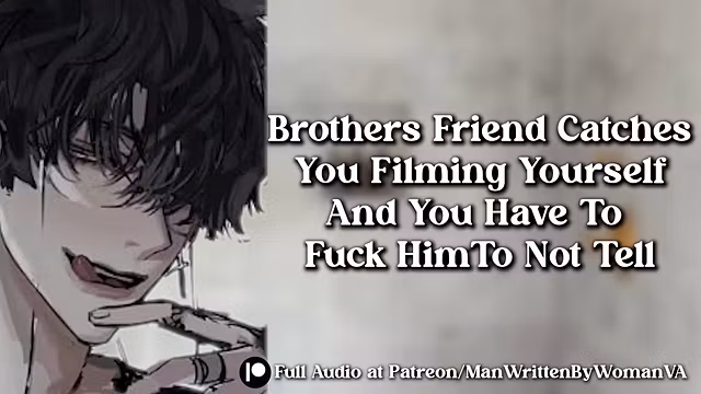 Brothers Friend Catches You Recording Yourself, Fuck Him So He Wont Tell