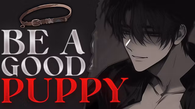 (M4M) FUCKING my TIRED PUPPY BOY... (bf asmr audio roleplay for men)