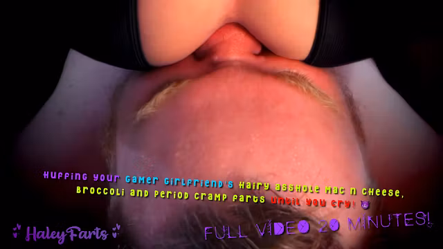 Making You Huff Gamer Girl HAIRY ASSHOLE Mac N Cheese, Broccoli and Period Cramp Farts Until You Cry! TRAILER