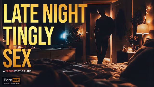 Tingly Sex with Step-Daddy (An Erotic Audio Roleplay)