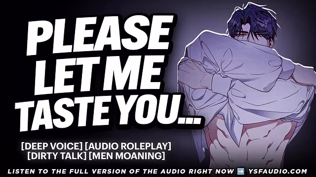Sweet Boyfriend BEGS to Eat You...  Audio