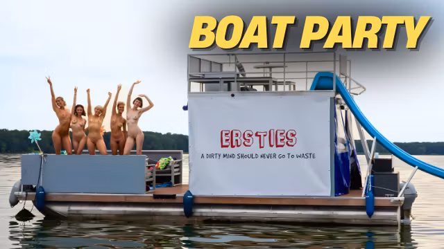 Ersties - Boat Party - Amateur Babes Start The Party Whilst The Tension Rises [Ep 2 of 4]