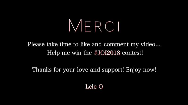 #JOI2018 Midnight in Paris with Lele, your hot and sweet mistress. ENG+FR