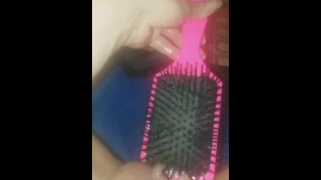 Big hairbrush in pussy bristle side up!