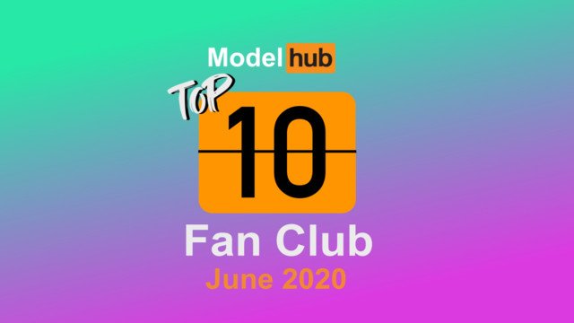 Top Fan Clubs of June 2020 - Pornhub Model Program
