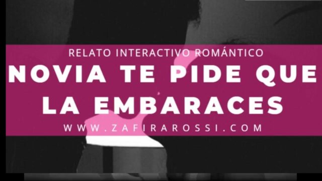 ROLEPLAY NOVIA TE PIDE QUE LA EMBARACES  RELATO ASMR INTERACTIVO [ROMANCE] ARGENTINA