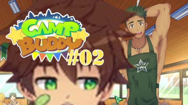 WE HAVE A NAKED CHEF  Camp Buddy Part 02