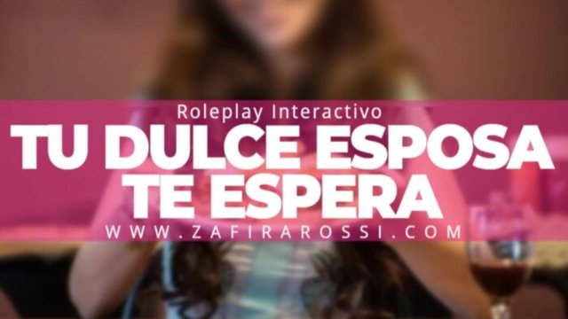 ROLEPLAY INTERACTIVO "TU DULCE ESPOSA TE ESPERA" [ASMR] SOLO AUDIO  ARGENTINA CALIENTE