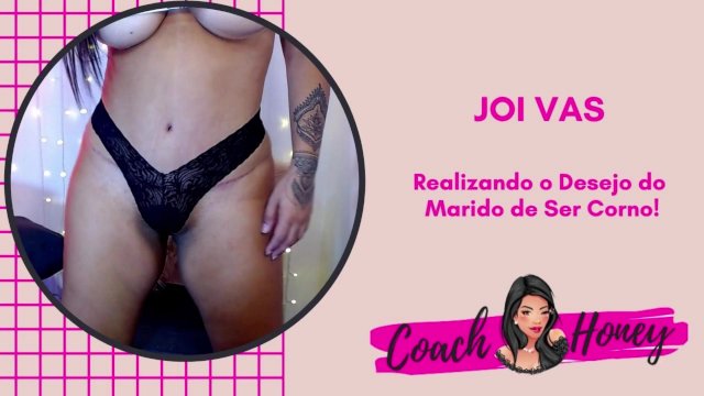 Louco Para Ver a Mulher Dando Para Outro!  JOIVAS  Punheta Guiada  CV # 36