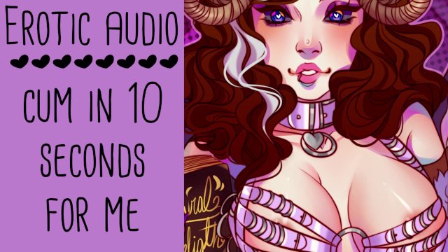 Cum in 10 Seconds - ASMR Erotic Audio MSub Orgasm Control  Domme Lady Aurality