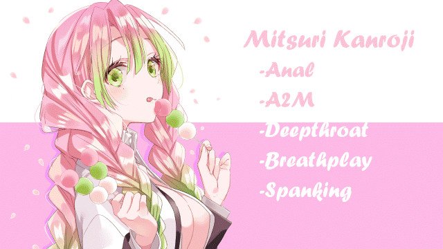 Hentai JOI Anal  Mitsuri Kanroji finally bangs you!