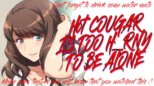 Horny Cougar Knows How To Suck That Juicy Cock Of Yours [Lewd ASMR]