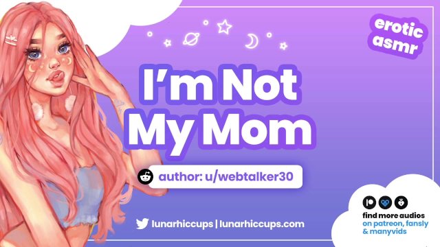 I'm Not My Mom / Hooking Up With Your Friend's Daughter (Erotic ASMR Audio Roleplay)