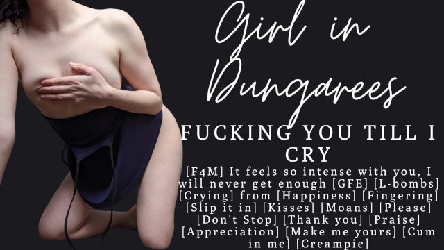 ASMR  I'm fucking in love with you and fucking you  Crying  GFE