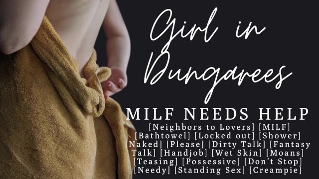 ASMR  Your MILF Neighbor is desperate for your help  Locked out  Towel Drop  Shower Sex