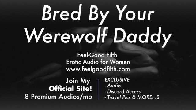 Huge Cock Werewolf step Daddy Breeds You All Night Long [Erotic Audio for Women] [Dirty Talk] [ASMR]